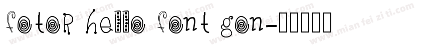 fotor hello font gon字体转换